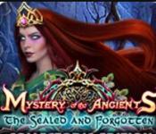 Mystery of the Ancients: The Sealed and Forgotten