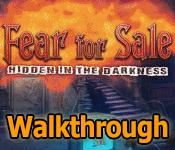 Fear For Sale: Hidden in the Darkness Walkthrough