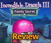 incredible dracula iii: family secret collector's edition review