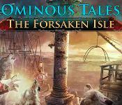 ominous tales: the forsaken isle