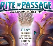 rite of passage: the sword and the fury