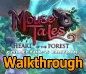 Mouse Tales: Heart of the Forest Walkthrough