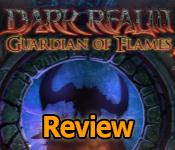 Dark Realm: Guardian of Flames Review