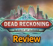 dead reckoning: sleight of murder review