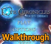 Love Chronicles: Deaths Embrace Walkthrough