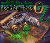 bridge to another world: escape from oz