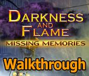 Darkness and Flame: Missing Memories Walkthrough