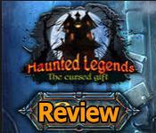 Haunted Legends: The Cursed Gift Review