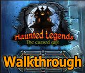 Haunted Legends: The Cursed Gift Walkthrough