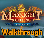 midnight calling: wise dragon walkthrough