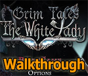 Grim Tales: The White Lady Walkthrough