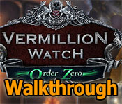 vermillion watch: order zero walkthrough