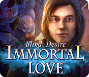 immortal love: blind desire