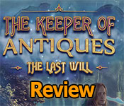 The Keeper of Antiques: The Last Will Review