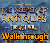 the keeper of antiques: the last will walkthrough
