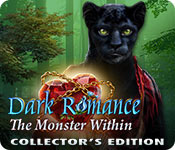 Dark Romance: The Monster Within Collector's Edition