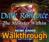 Dark Romance: The Monster Within Walkthrough