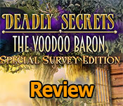 deadly secrets: the voodoo baron collector's edition review