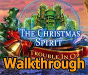 the christmas spirit: trouble in oz walkthrough