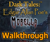 Dark Tales: Edgar Allan Poes Morella Walkthrough