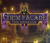 grim facade: the message