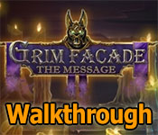 grim facade: the message walkthrough