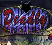 Deadly Games: Crimes of Passion