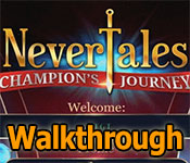 nevertales: champions journey walkthrough