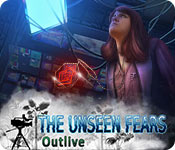 the unseen fears: outlive