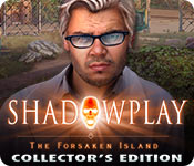 shadowplay: the forsaken island collector's edition