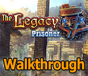 The Legacy: Prisoner Walkthrough