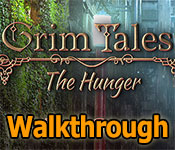 grim tales: the hunger walkthrough