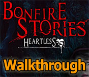 bonfire stories: heartless walkthrough