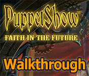 PuppetShow: Faith in the Future Walkthrough