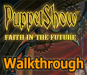 puppetshow: faith in the future walkthrough